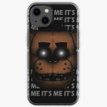 IT'S ME (Five Nights at Freddy's) iPhone Soft Case RB1602 product Offical Five Nights At Freddy Merch